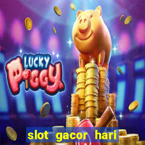 slot gacor hari ini maxwin