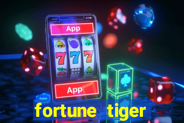 fortune tiger fortune tiger