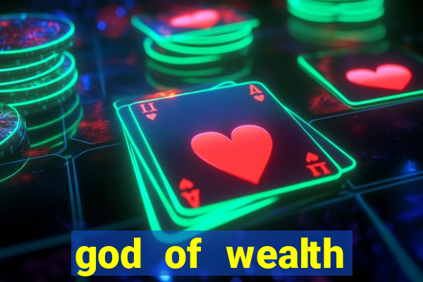 god of wealth mystery link