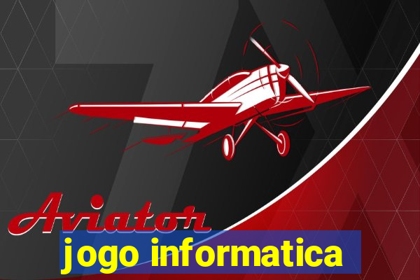 jogo informatica