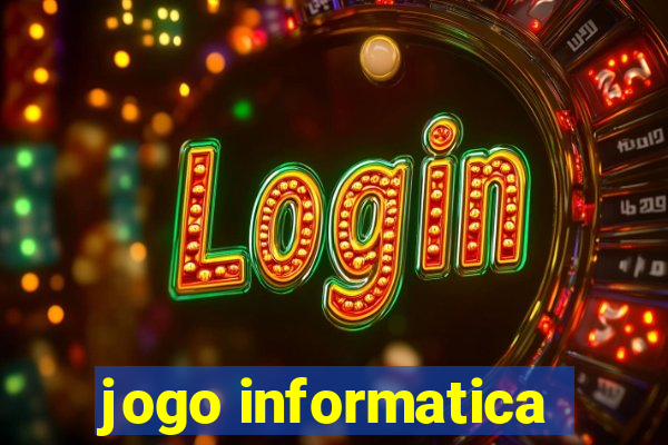 jogo informatica