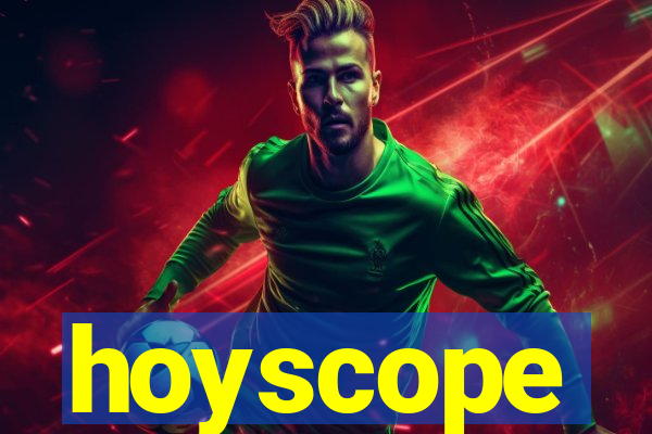 hoyscope