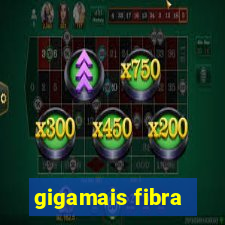 gigamais fibra