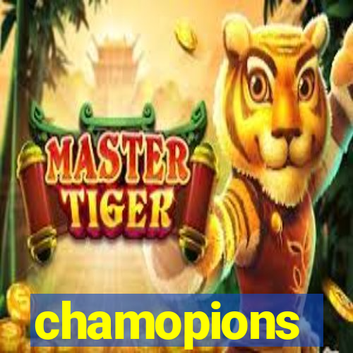 chamopions