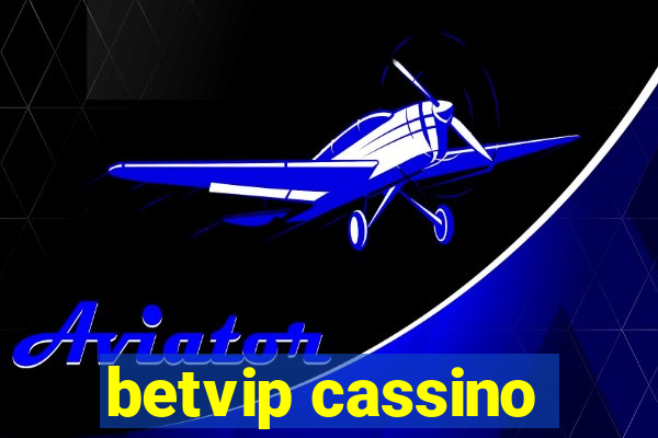 betvip cassino