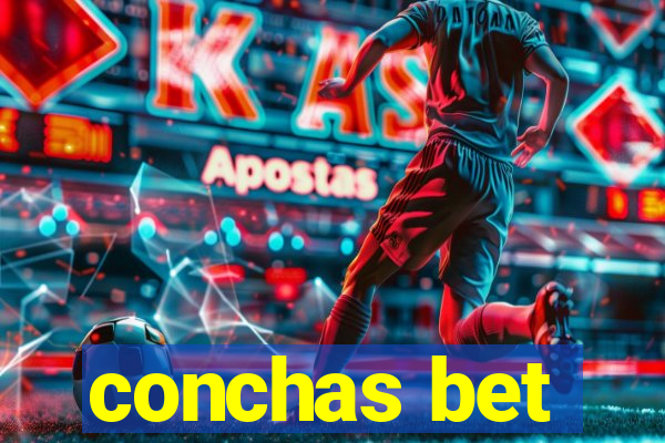 conchas bet