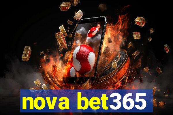 nova bet365