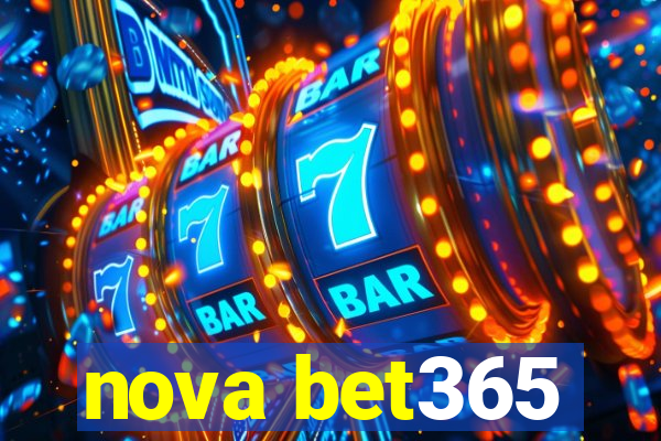 nova bet365