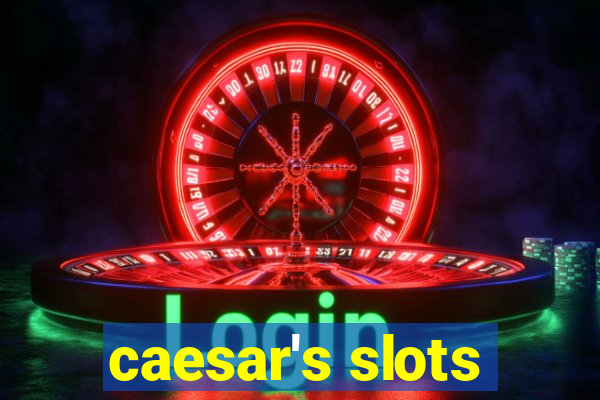 caesar's slots