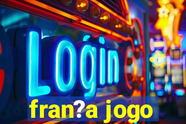 fran?a jogo