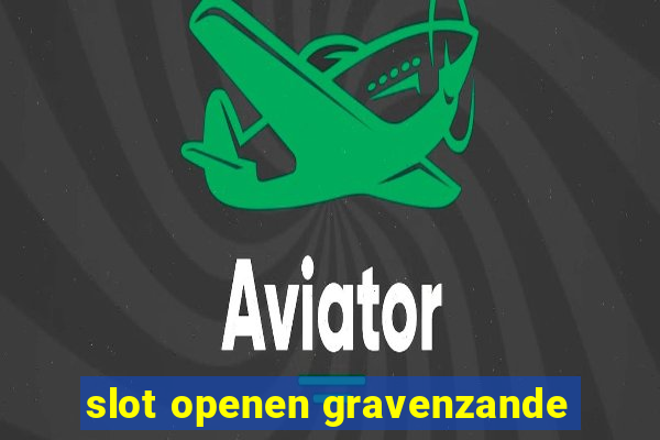 slot openen gravenzande