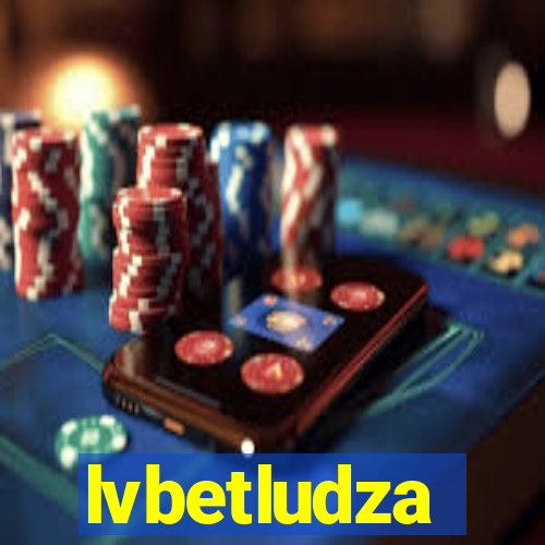 lvbetludza