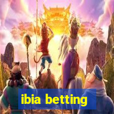 ibia betting