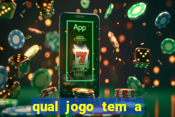 qual jogo tem a maior probabilidade de ganhar