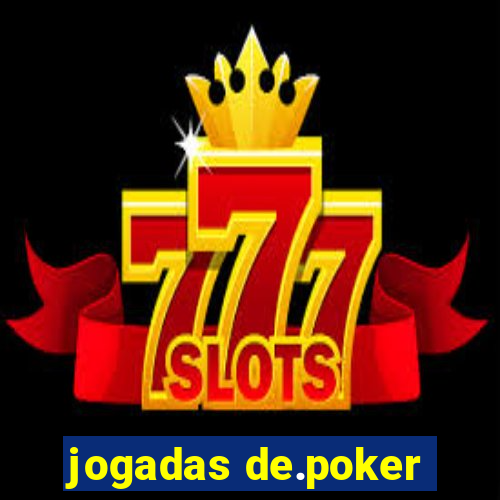 jogadas de.poker