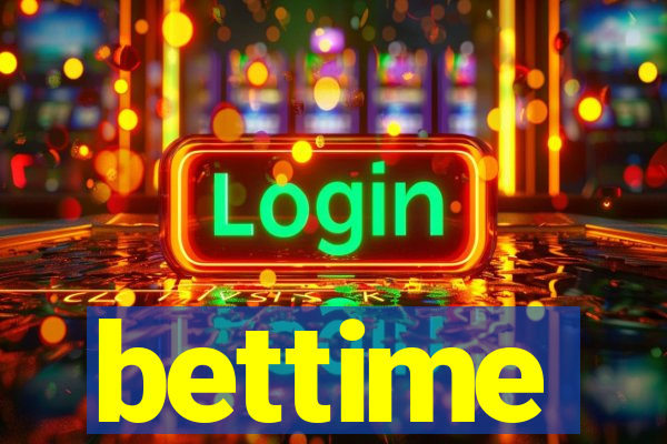 bettime