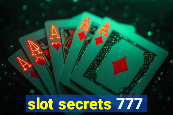 slot secrets 777