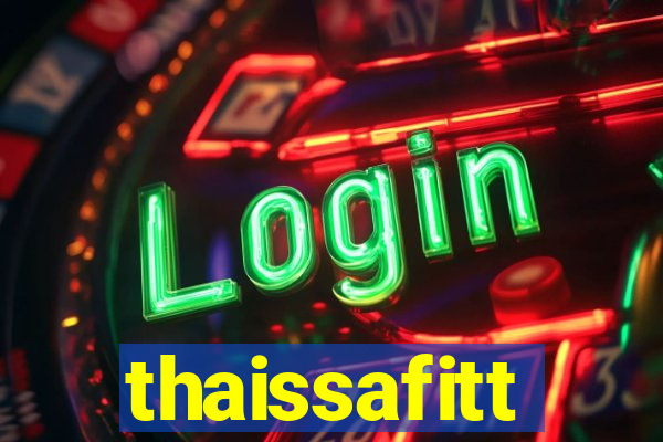 thaissafitt