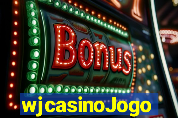 wjcasinoJogo