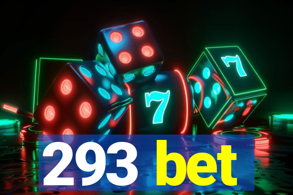 293 bet