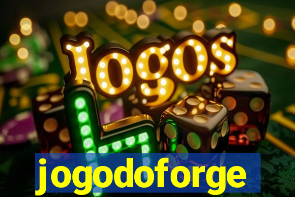 jogodoforge