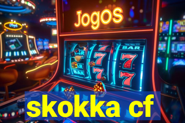 skokka cf