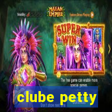 clube petty