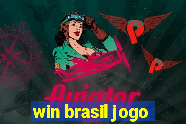 win brasil jogo