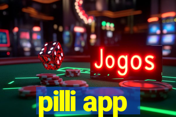 pilli app