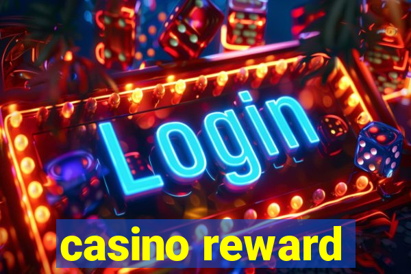 casino reward