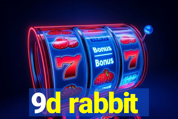 9d rabbit