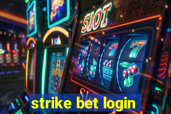 strike bet login