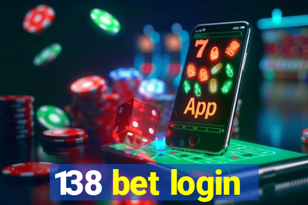 138 bet login