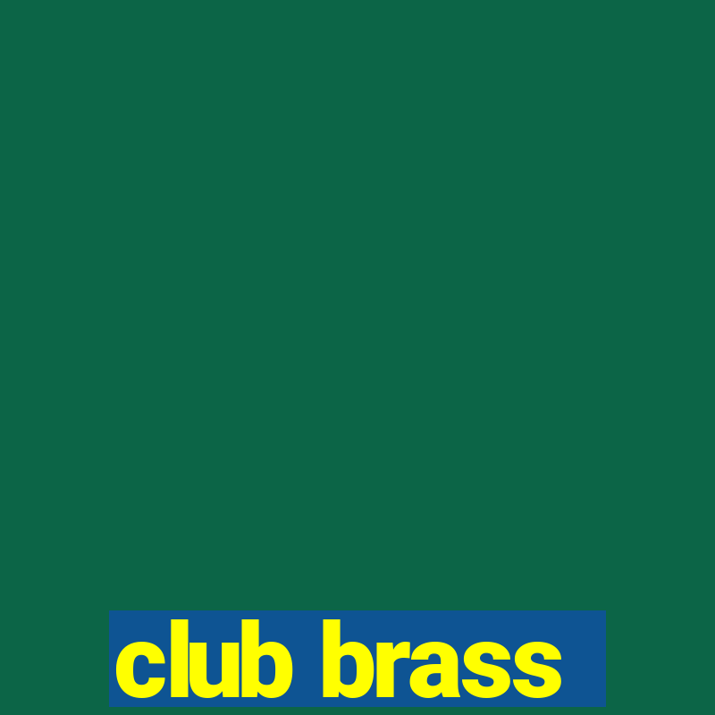 club brass