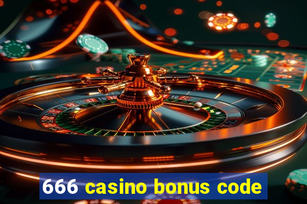 666 casino bonus code