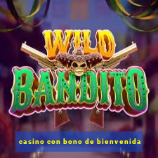 casino con bono de bienvenida