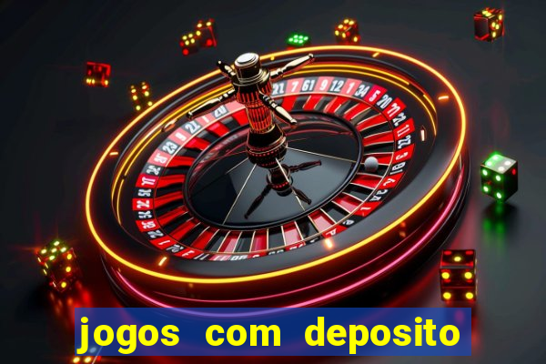 jogos com deposito de 5