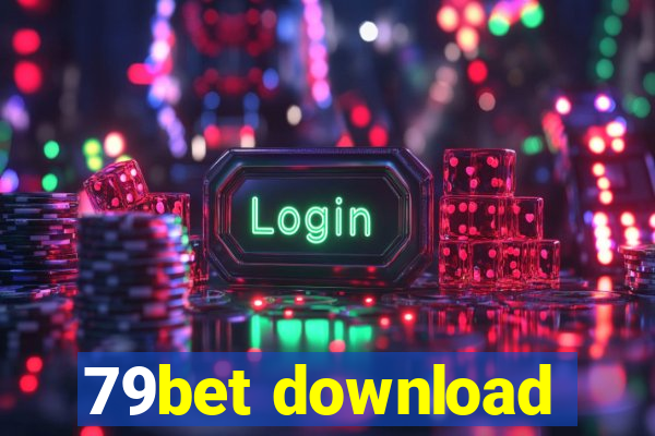 79bet download