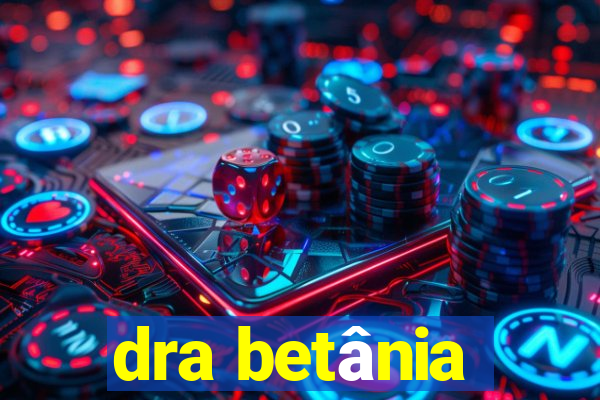 dra betânia