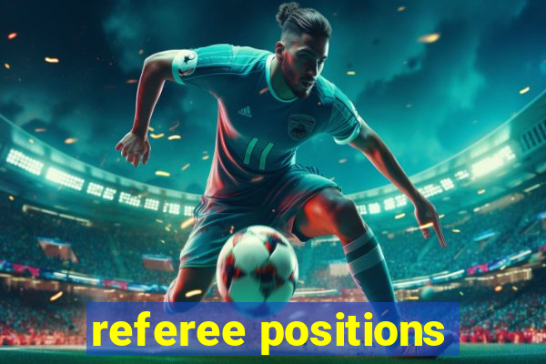 referee positions