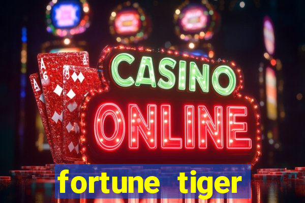 fortune tiger depósito de 3 reais