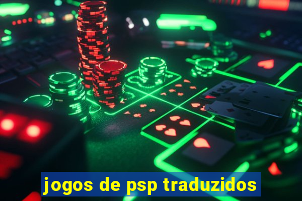 jogos de psp traduzidos