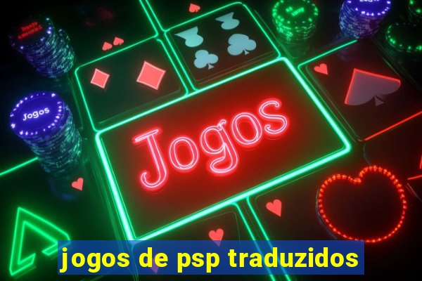 jogos de psp traduzidos