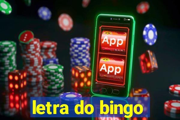 letra do bingo