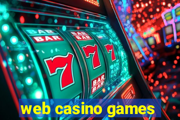 web casino games