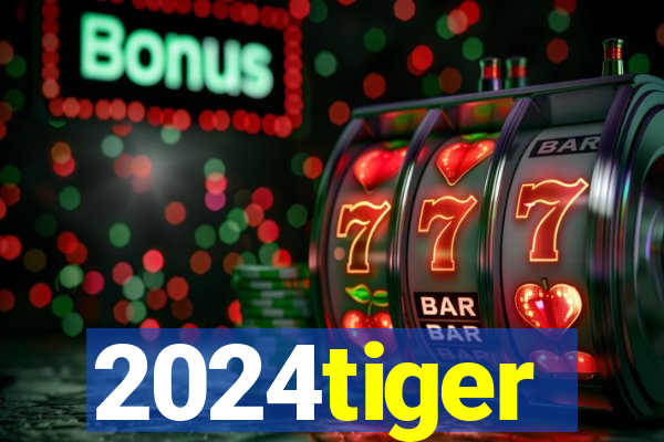 2024tiger