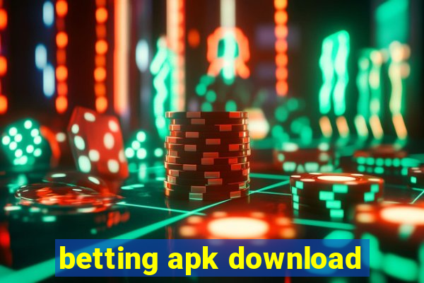 betting apk download