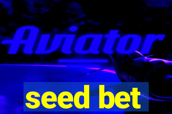 seed bet