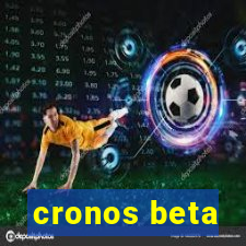 cronos beta