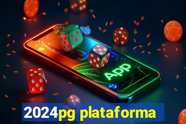 2024pg plataforma